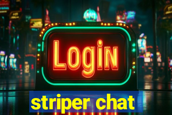 striper chat