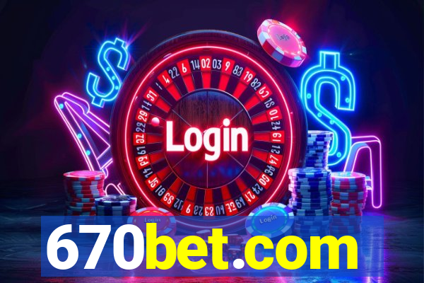 670bet.com