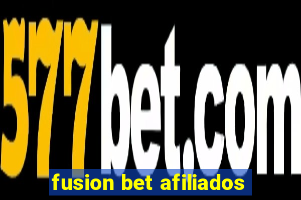 fusion bet afiliados