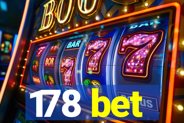 178 bet