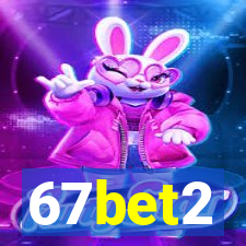 67bet2