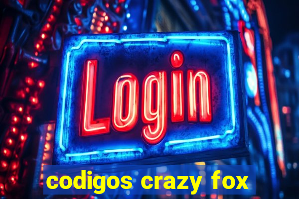 codigos crazy fox