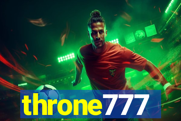 throne777