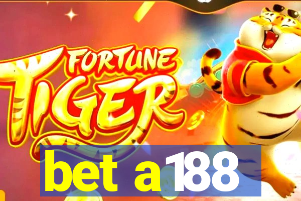 bet a188