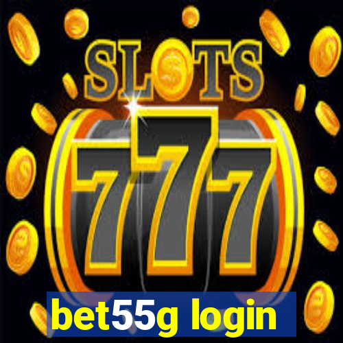 bet55g login