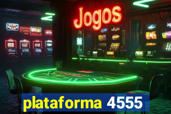 plataforma 4555