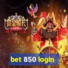 bet 850 login