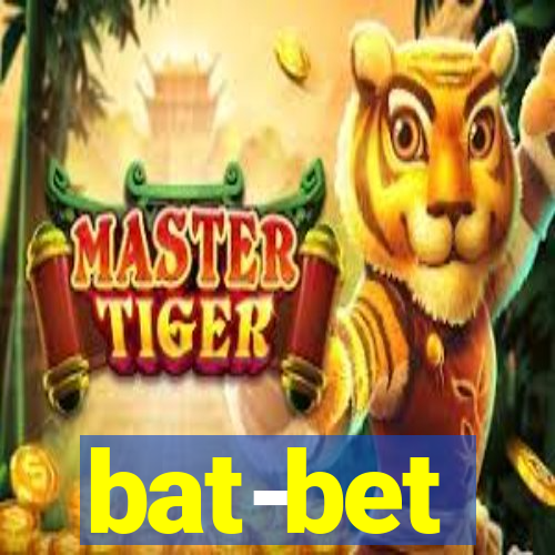 bat-bet