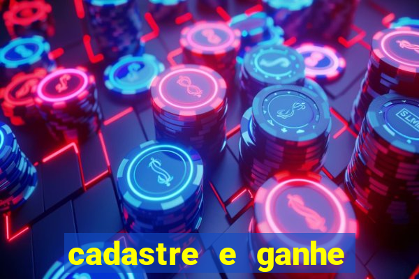 cadastre e ganhe 20 reais