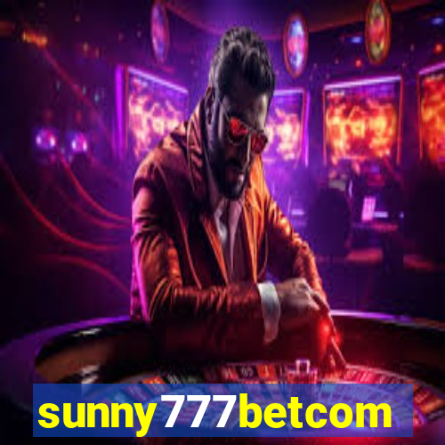 sunny777betcom