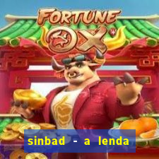 sinbad - a lenda dos sete mares online dublado