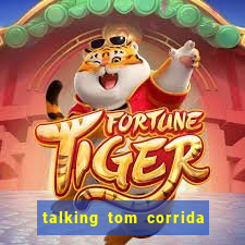 talking tom corrida do ouro dinheiro infinito