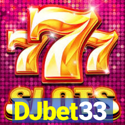 DJbet33