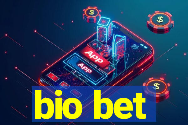 bio bet