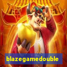 blazegamedouble