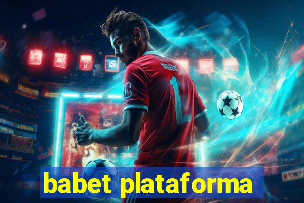 babet plataforma