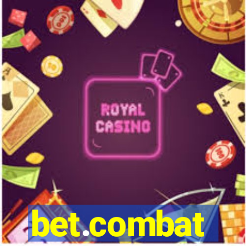 bet.combat