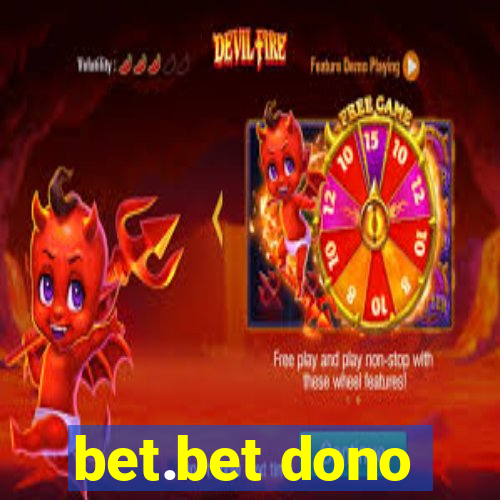 bet.bet dono