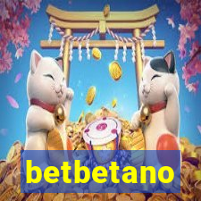 betbetano