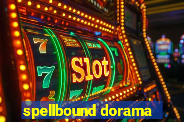 spellbound dorama