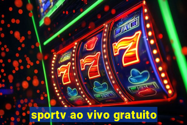 sportv ao vivo gratuito