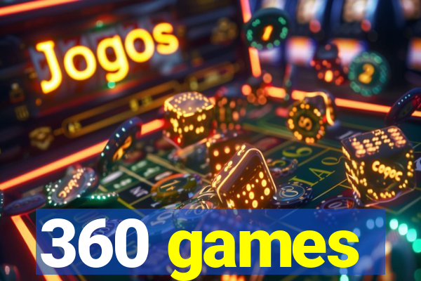 360 games