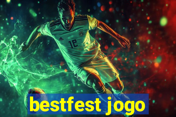 bestfest jogo