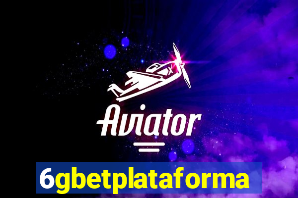 6gbetplataforma