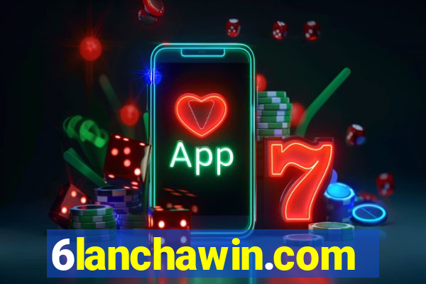 6lanchawin.com