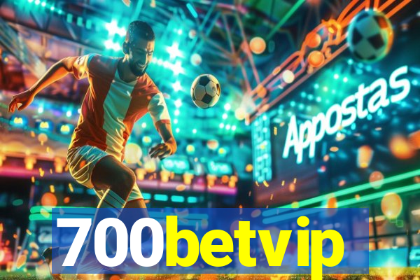 700betvip