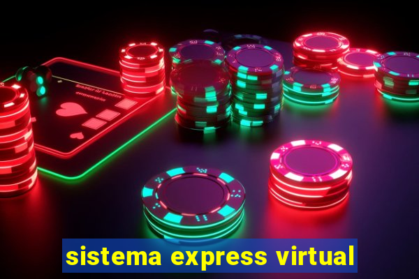 sistema express virtual