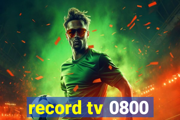 record tv 0800