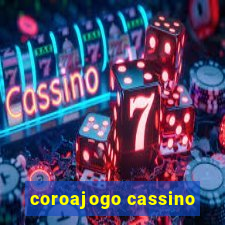 coroajogo cassino