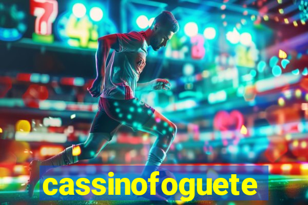 cassinofoguete