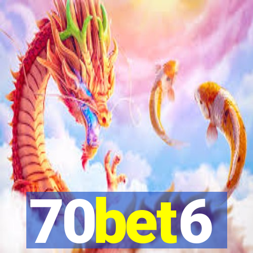 70bet6