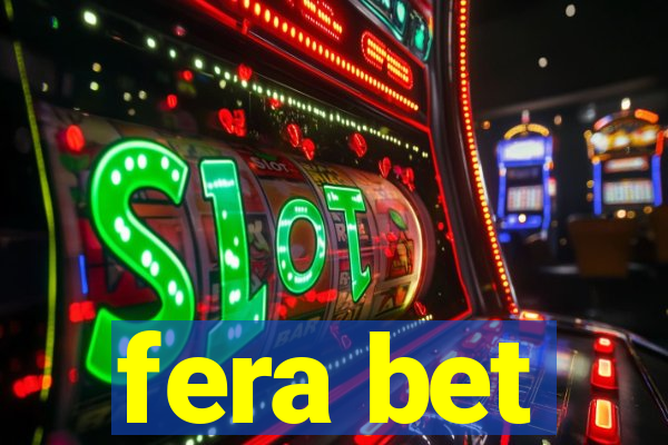 fera bet