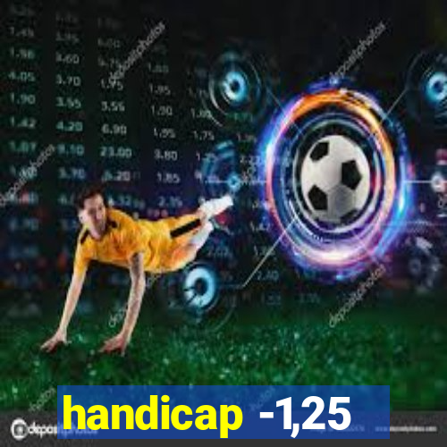 handicap -1,25