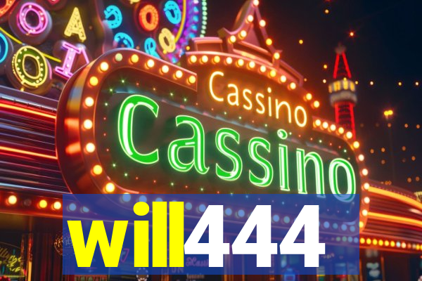 will444