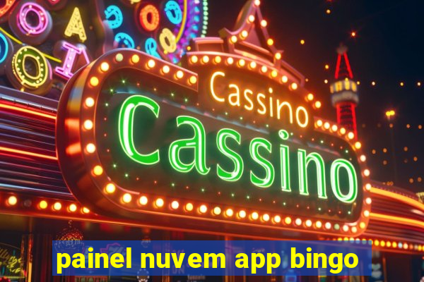 painel nuvem app bingo