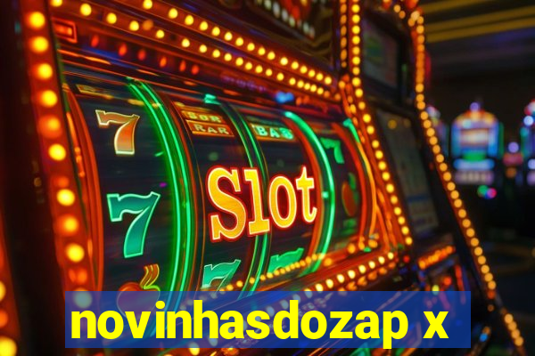 novinhasdozap x