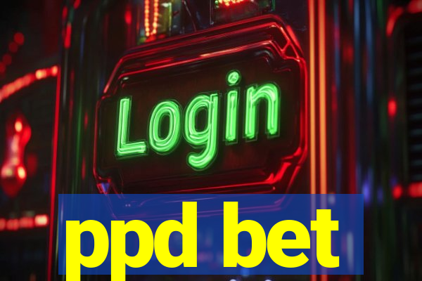 ppd bet