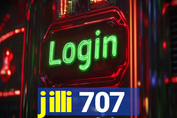 jilli 707