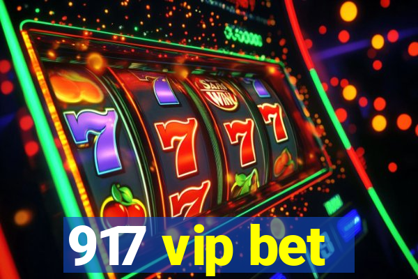 917 vip bet