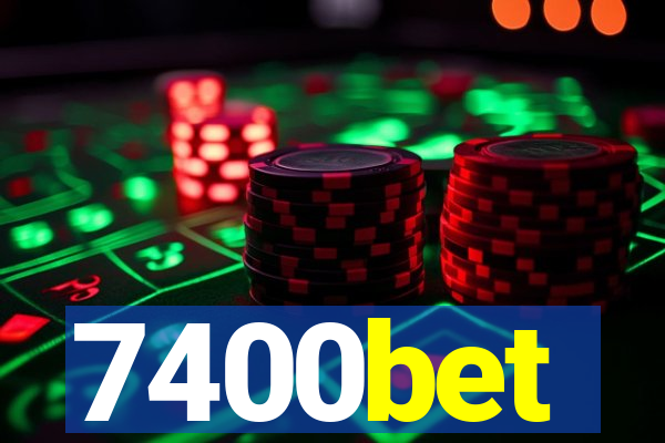 7400bet