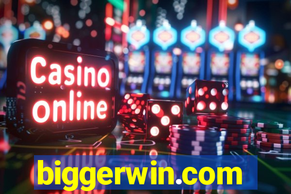 biggerwin.com