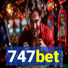 747bet