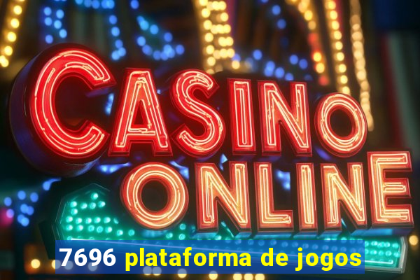 7696 plataforma de jogos