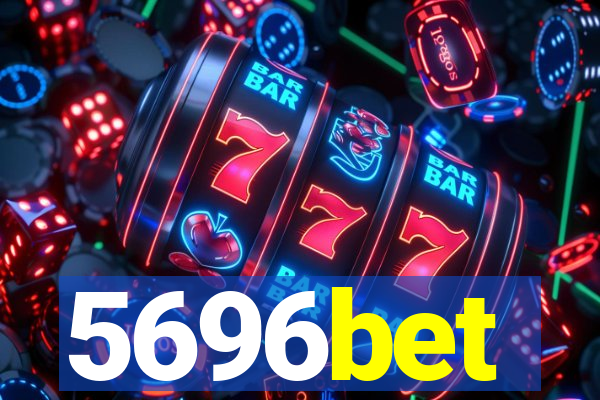 5696bet