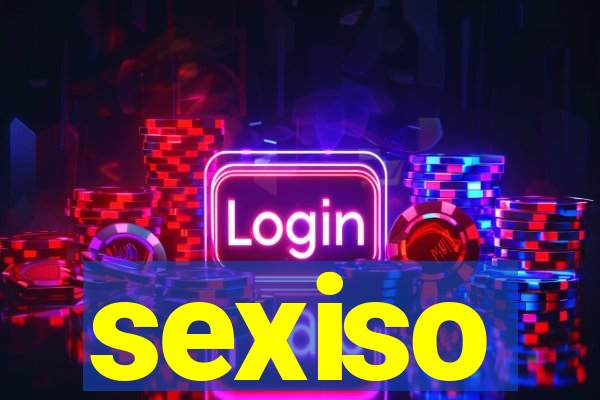 sexiso