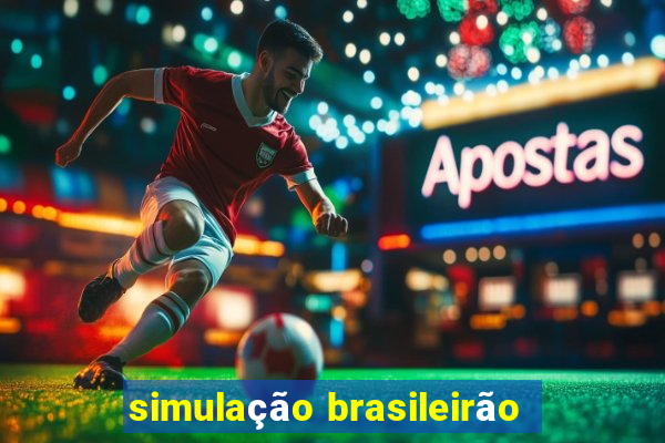 simulação brasileirão